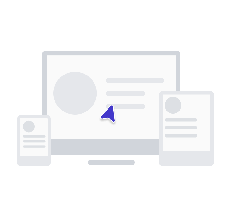 Built for Every Device